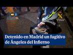 Detenido en Madrid un fugitivo perteneciente a Los Ángeles del Infierno