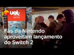 Lançamento do Switch 2 faz com que fãs da Nintendo passem noites em filas; veja