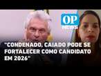 Condenado, Caiado pode se fortalecer como candidato da direita em 2026 l O POVO NEWS