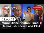 Atriz Diane Keaton morre aos 79 anos; Israel transfere presos palestinos; Michelle ataca Lula e mais