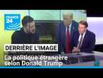 Ukraine, Proche-Orient, droits de douanes... le monde selon Donald Trump • FRANCE 24