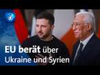 Ukraine und Syrien im Fokus bei EU-Gipfel in Brüssel