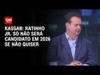 Kassab: Ratinho Jr. só não será candidato em 2026 se não quiser | WW