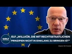 KOPENHAGEN: "Willkür! Mit Rechtsstaatlichkeit nicht in Einklang zu bringen" Steinhöfel zerlegt EU