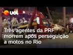 Agentes da PRF morrem em acidente durante perseguição a motos na Av. Brasil, no Rio