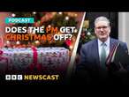 Does the UK Prime Minister get a Christmas holiday? Your questions answered | BBC Newscast