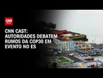 Autoridades debatem rumos da COP30 em evento no Espírito Santo | LIVE CNN