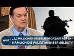 NAHOST-KONFLIKT: Hamas bereitet Sorgen! - "Das wird sich die Welt so weiter nicht angucken können!"