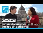 Qui pour succéder au pape François ? Un premier vote des cardinaux attendu cet après-midi