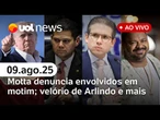 Motta denuncia envolvidos em motim; tiroteio em Nova York; velório de Arlindo Cruz e+| ao vivo