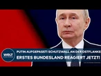 DEUTSCHLAND: Putin aufgepasst! Schutzwall an der Ostflanke der EU! Erstes Bundesland reagiert jetzt!
