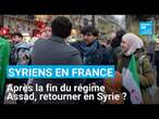 Après la fin de la dictature des Assad, la tentation du retour pour les exilés syriens en France