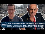 ISRAEL WILL GAZA-STADT EINNEHMEN: Eine Million Menschen müssen in den Süden evakuiert werden