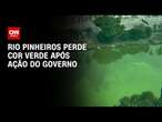 Rio Pinheiros perde cor verde após ação do governo | BASTIDORES CNN