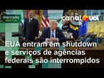 EUA entram em shutdown e governo Trump é paralisado; serviços de agências federais são interrompidos