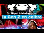 Du Népal à Madagascar, la "Gen Z" se mobilise partout dans le monde • FRANCE 24