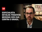Análise: Aplicação da Lei Magnitisky contra o Brasil parece provável | WW