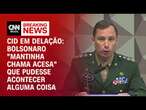 Cid sobre suposta tentativa de golpe: Bolsonaro dava esperança de que algo aconteceria | BASTIDORES