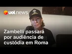 Carla Zambelli terá audiência de custódia em Roma; brasileira será investigada por abrigar deputada