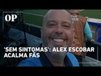 Após susto ao vivo e afastamento da Copa, Alex Escobar acalma fãs: "Sem sintomas"