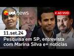 Marina Silva ao vivo, Marçal e Boulos têm empate técnico, diz pesquisa; Kamala x Trump | UOL News