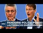 CORONA-KRISE: "Auf seine Anordnung!" – Wie Karl Lauterbach die Risikobewertung des RKI beeinflusste!