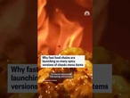 Why fast food chains are launching so many spicy versions of classic menu items