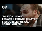 Eduardo Bolsonaro sobe o tom com Paulinho da Força sobre anistia: "Muito cuidado"