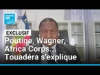 Poutine, Wagner, Africa Corps... Touadéra s'explique • FRANCE 24