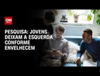 Jovem brasileiro deixa a esquerda conforme envelhece, aponta pesquisa | CNN ARENA