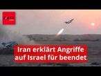 Iran erklärt Angriffe auf Israel für beendet