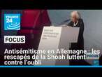 Antisémitisme en Allemagne : les rescapés de la Shoah luttent contre l’oubli • FRANCE 24