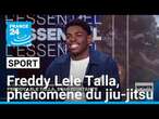 Freddy Lele Talla : champion du monde et star montante du jiu-jitsu • FRANCE 24