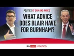 Blair tells Burnham: Don’t expect to be popular
