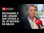 Bolsonaro à CNN: Assumi que estava a 20, 30 metros da baleia | CNN NOVO DIA