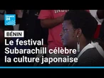 Au Bénin, le festival Subarachill célèbre la culture japonaise • FRANCE 24