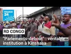 Présidentielles en RD Congo : mobilisation avec les "parlements-debout" • FRANCE 24