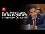 Irã "não leva as negociações a sério", diz Marco Rubio | CNN NOVO DIA