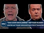 PUTINS KRIEG: "Das kann eskalieren!" Heftiger Russen-Konter auf Trump-Drohung! Das steckt dahinter!