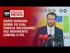 Família Bolsonaro faz movimento contra o Pix, diz ministro sobre ações dos EUA | BASTIDORES CNN