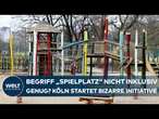 KÖLN: Stadt schafft den Begriff "Spielplatz" ab! Haushalt geht nun für 700 neue Schilder drauf