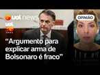 Arma de Bolsonaro: Argumento de que proibição não foi feita por escrito é fraco | Daniela Lima