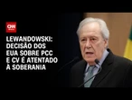 PCC e CV: Classificação dos EUA sobre facções é atentado à soberania, diz Lewandowski | HORA H