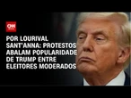 Análise: Protestos abalam popularidade de Trump entre eleitores moderados | AGORA CNN