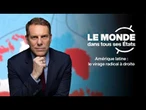 Amérique latine : le virage radical à droite • FRANCE 24