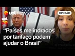 Brasil deve ampliar comércio com países melindrados por tarifaço de Trump | Daniela Lima