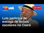 Lula participa de entrega de ônibus escolares e unidades móveis no Ceará; veja ao vivo
