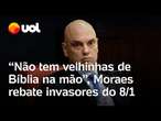 Moraes rebate invasores do 8/1 durante julgamento de Bolsonaro: 'Não tem velhinhas de Bíblia na mão'