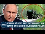 PUTINS KRIEG: Brisante Entwicklungen! Bereitet sich Russland schon auf den Angriff auf die Nato vor?