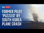 Ex-pilot questions why plane was 